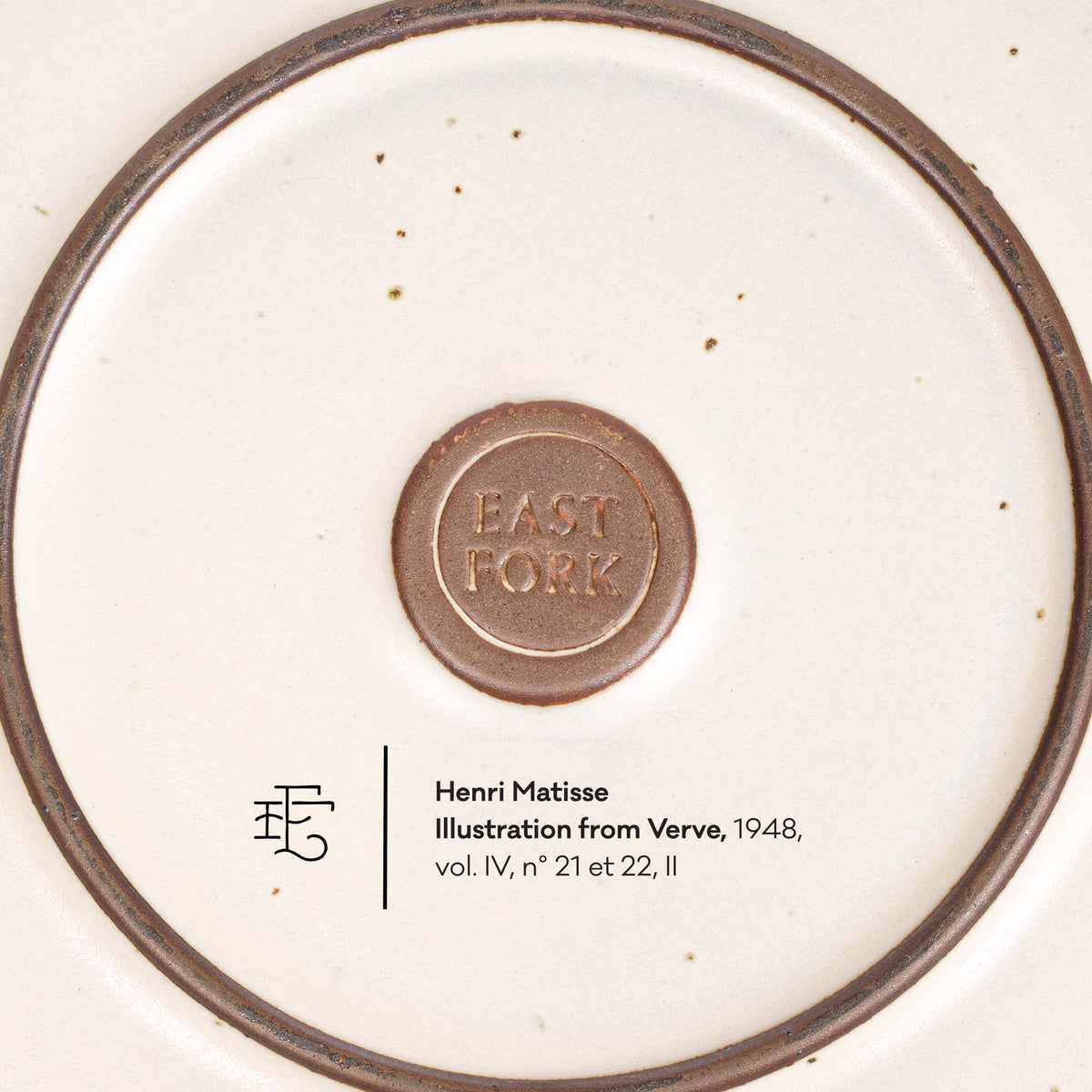 Close-up of the underside of a ceramic plate or dish showing a round embossed brown mark reading EAST FORK, plus printed text identifying Henri Matisse and an illustration from Verve, 1948.