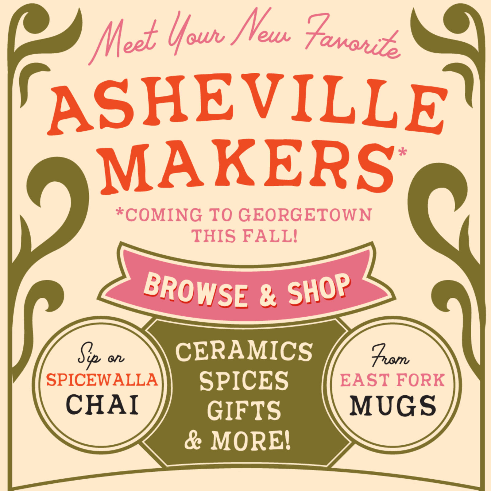 An event graphic that reads Meet Your New Favorite Asheville Makers coming to Georgetown this Fall!, along with other text highlighting East Fork and Spicewalla